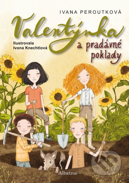 Valentýnka a pradávné poklady - Ivana Peroutková, Ivona Knechtlová (ilustrátor), Albatros CZ, 2021