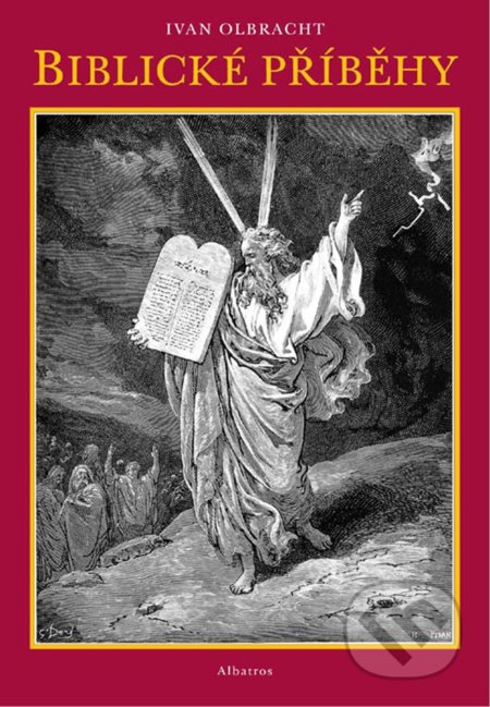 Biblické příběhy - Ivan Olbracht - kniha z kategorie Encyklopedie