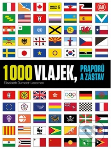 1000 vlajek, praporů a zástav - Elisabeth Dumont-Le Cornec, Pangea, 2021