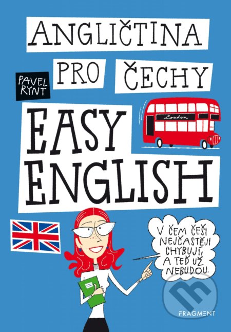 Angličtina pro Čechy - EASY ENGLISH (V čem Češi nejčastěji chybují, a teď už nebudou!) - kniha z kategorie Jazykové učebnice a slovníky