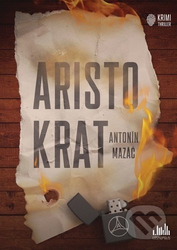 Aristokrat - Antonín Mazáč - kniha z kategorie Detektivky, thrillery a horory