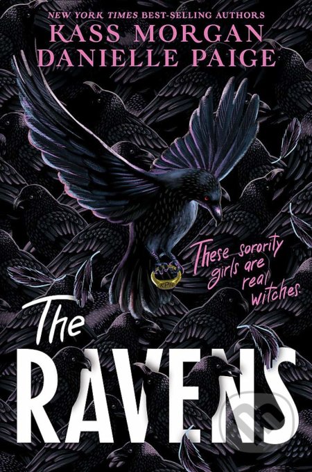The Ravens - Danielle Paige, Kass Morgan, Hodder Paperback, 2021