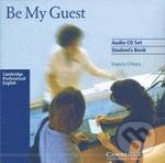 Be My Guest - Audio CDs - Francis O&#039;Hara, Cambridge University Press, 2002
