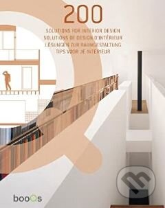 200 Solutions for Interior Design - Philippe De Baeck, Booqs, 2010