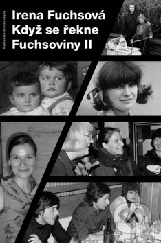 Když se řekne Fuchsoviny II - Irena Fuchsová, Beskydy, 2011