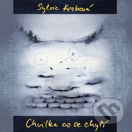 Chvilka, která se chytí - CD - Sylvie Krobová - audiokniha z kategorie Klasika