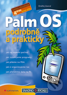 Palm OS - Ondřej Zaoral, Grada, 2006