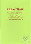 Řád a chaos v archaických kulturách, Herrmann & synové, 2011
