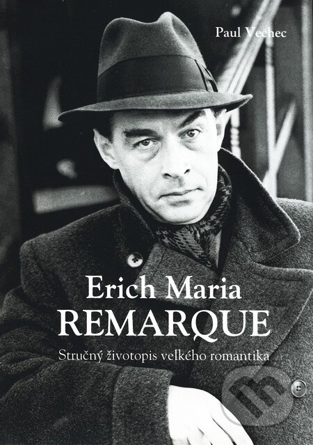 Erich Maria Remarque - Paul Vechec, Tribun, 2009