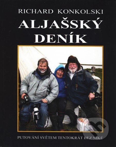 Aljašský deník - Richard Konkolski, Tribun, 2010
