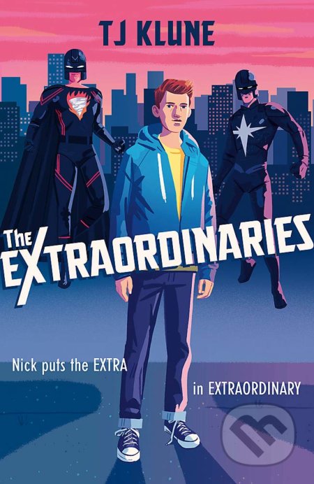 The Extraordinaries - TJ Klune, Hodder Paperback, 2021