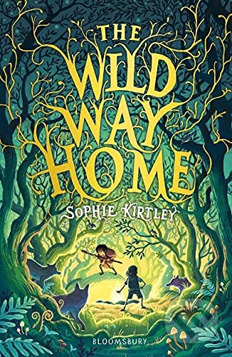Wild Way Home - Sophie Kirtley - kniha z kategorie Beletrie pro děti