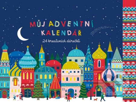 Můj adventní kalendář (24 kreativních dárečků) - Klara Hawkins