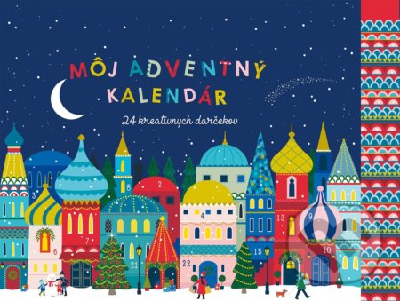 Môj adventný kalendár (24 kreatívnych darčekov) - Klara Hawkins
