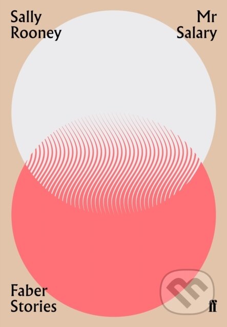 E-kniha: Mr Salary (Sally Rooney). Faber and Faber, 2019
