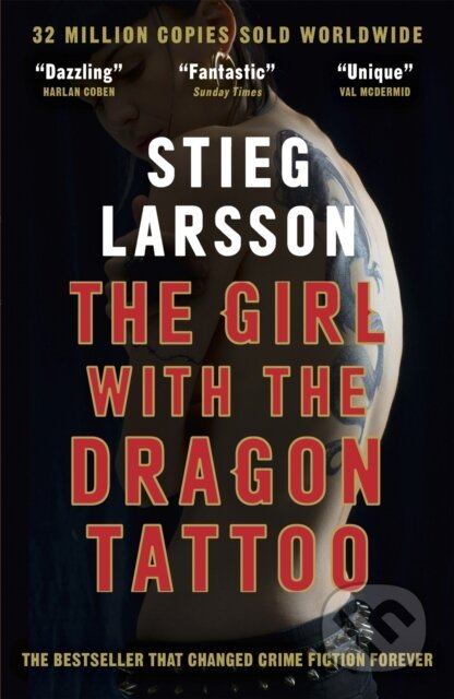 The Girl with the Dragon Tattoo - Stieg Larsson, Quercus, 2010