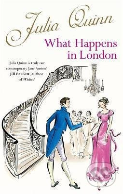 What Happens In London - Julia Quinn, Little, Brown, 2009