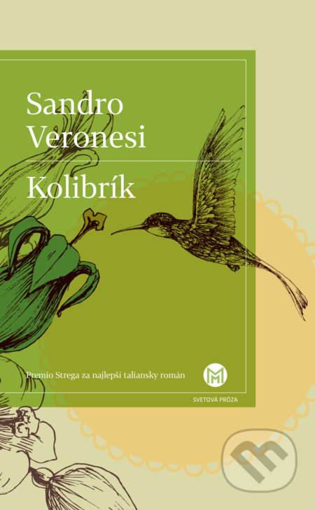 Kolibrík - Sandro Veronesi, Slovart, 2021