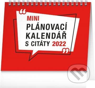 Stolní kalendář 2022 Plánovací s citáty, Presco Group, 2021