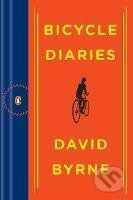 Bicycle Diaries - David Byrne - kniha z kategorie Individuální sporty