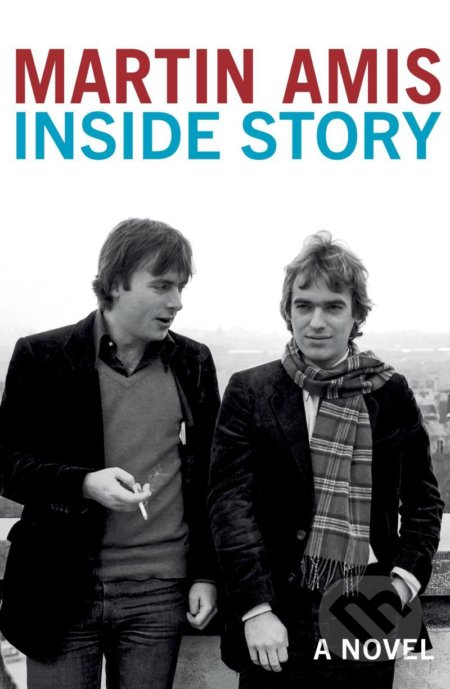 Inside Story - Martin Amis - kniha z kategorie Společenská beletrie
