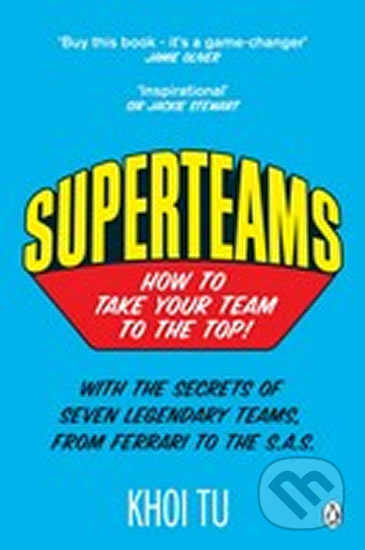 Superteams - Khoi Tu, Penguin Books, 2014