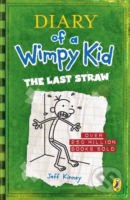 Diary of a Wimpy Kid: The Last Straw - Jeff Kinney, Penguin Random House Childrens UK, 2021