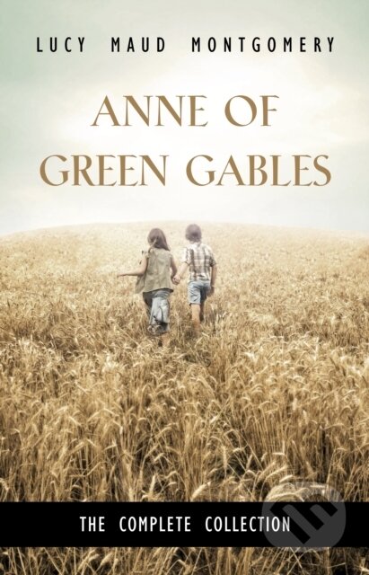 Anne Of Green Gables - Lucy Maud Montgomery, Pandoras Box, 2021