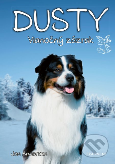 Dusty: Vianočný zázrak - Jan Andersen - kniha z kategorie Beletrie pro děti