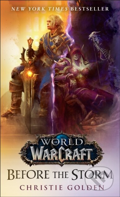 E-kniha: Before the Storm (World of Warcraft) (Christie Golden). Random House, 2018
