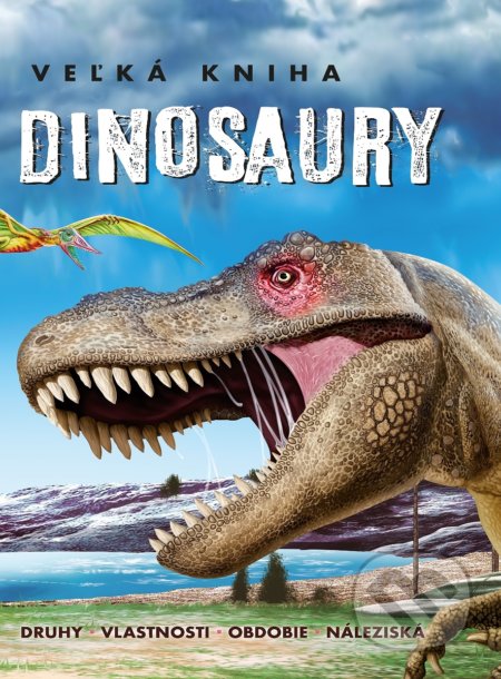 Veľká kniha - Dinosaury, SUN, 2021