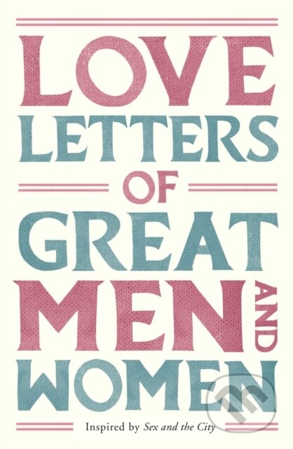 E-kniha: Love Letters of Great Men and Women (Ursula  Doyle). Pan Macmillan, 2010