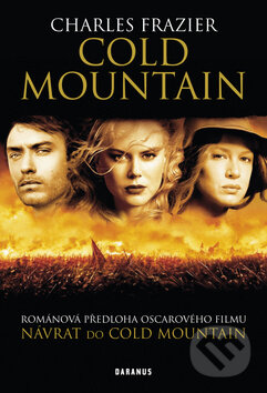Cold Mountain - Charles Frazier, 2011