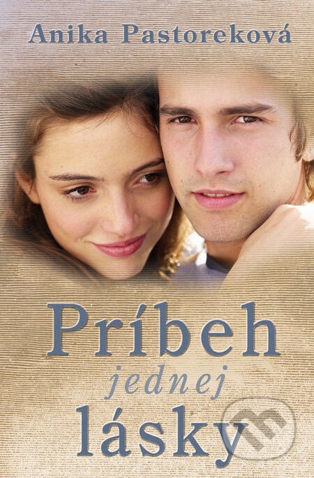 E-kniha: Príbeh jednej lásky (Anika Pastorek)