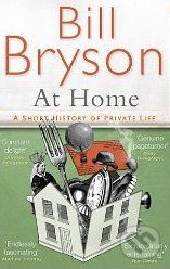 At Home - Bill Bryson, Black Swan, 2011