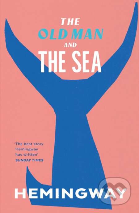 The Old Man and the Sea - Ernest Hemingway, Vintage, 2000