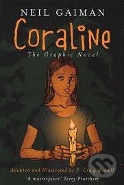 Coraline - Neil Gaiman, Bloomsbury, 2008