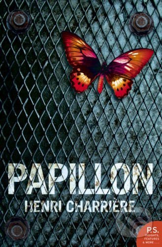 Papillon - Henri Charri&amp;#232;re, 2005