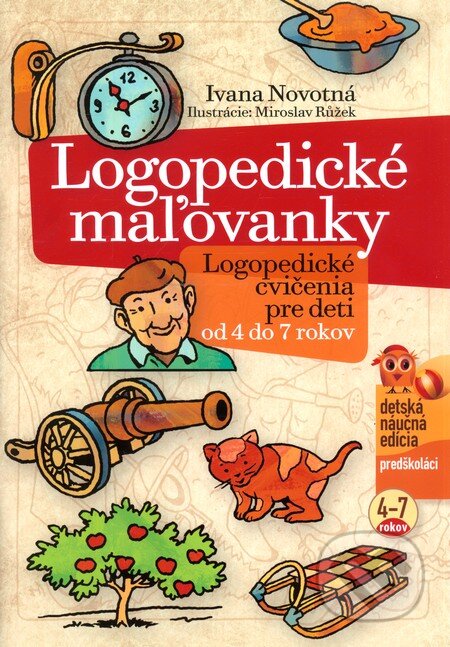 Logopedické maľovanky - Ivana Novotná, Miroslav Růžek (ilustrácie), Edika, 2011