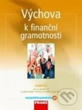 Výchova k finanční gramotnosti - Jitka Kašová, Fraus, 2012
