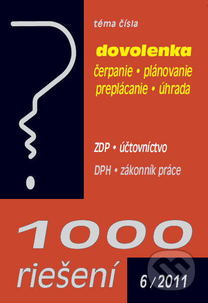 1000 riešení 6/2011, Poradca s.r.o., 2011