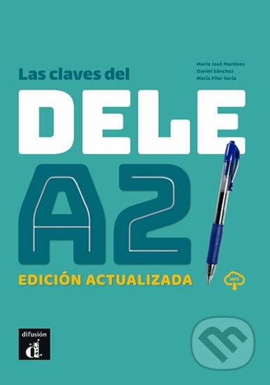 Las claves del DELE A2 Ed actualizada - Libro + CD, Klett, 2020