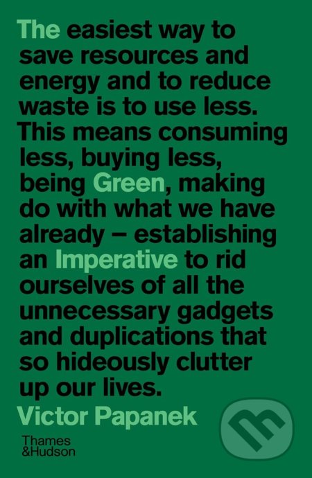The Green Imperative - Victor Papanek, Thames & Hudson, 2021