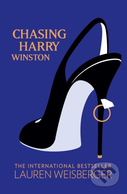 E-kniha: Chasing Harry Winston (Lauren Weisberger). HarperCollins, 2021