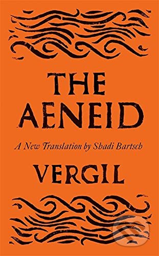 The Aeneid - Virgil, Profile Books, 2022