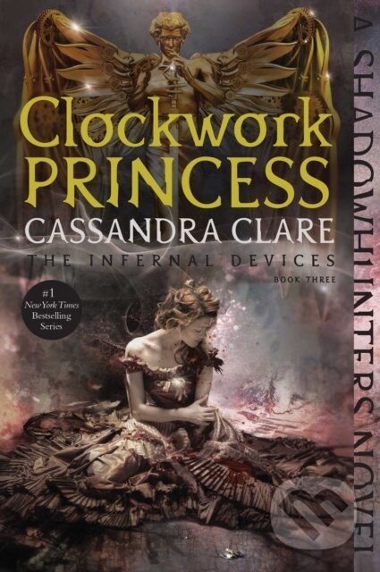 Clockwork Princess - Cassandra Clare, Margaret K. McElderry Books, 2021