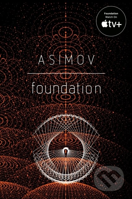 Foundation - Isaac Asimov, Random House, 2004