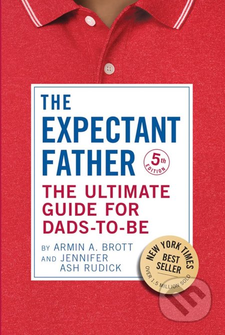 Expectant Father - Armin A. Brott, Jennifer Ash, Abbeville, 2021