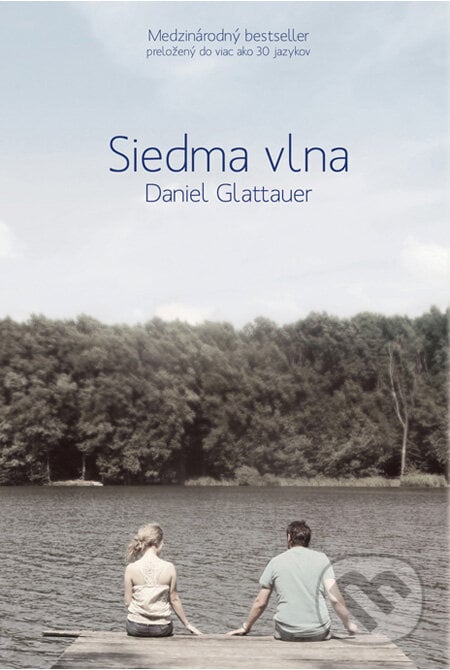 Siedma vlna - Daniel Glattauer, Tatran, 2011