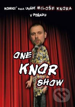 One Knor Show - Vojtěch Nouzák, Hollywood, 2010